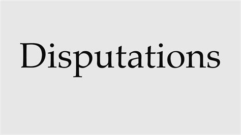 How to Pronounce Disputations - YouTube