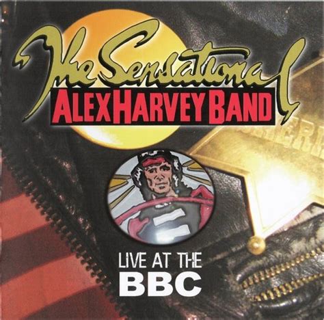 The Sensational Alex Harvey Band - Live at the BBC (1972-77) (2009) 2CD » Lossless-Galaxy ...