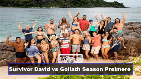 Nation of Recap 260: Season Premiere of Survivor David vs Goliath ...