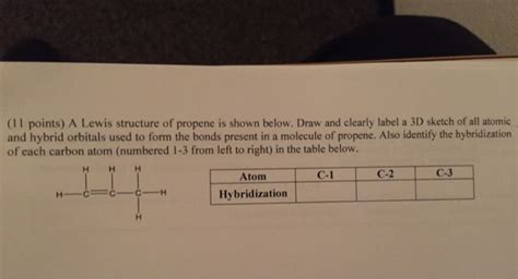 Solved A Lewis structure of propene is shown below. Draw and | Chegg.com