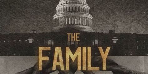 The Family on Netflix – Is it all a conspiracy, or is it real?