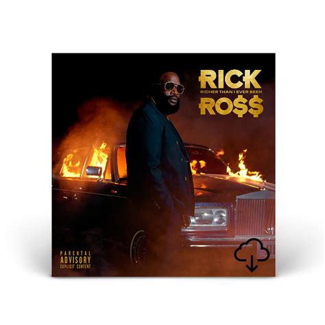 Rick Ross - Richer Than I Ever Been Deluxe Digital Download | Shop the ...