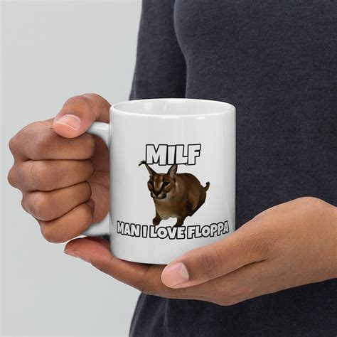 MILF Man I Love Floppa Mug Big Floppa Caracal Meme Cat Memes - Etsy