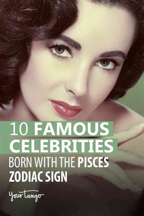 50 Famous Celebrities Born With A Pisces Zodiac Sign in 2023 | Pisces ...