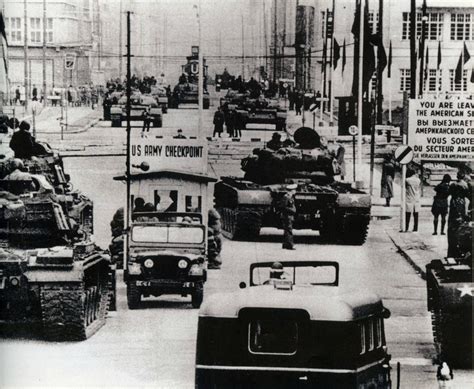 Soviet and American tanks face off at Checkpoint Charlie during the Berlin Crisis, October 1961 ...