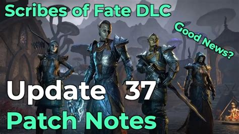 Elder Scrolls Online: Update 37 Patch Note