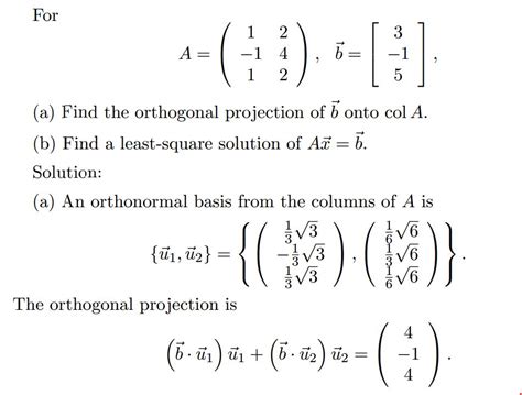 linear algebra - Find the orthogonal projection of b onto col A ...