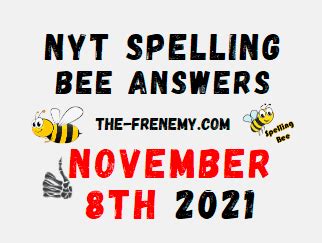 NYT Spelling Bee Answers November 8 2021 Solution - Frenemy