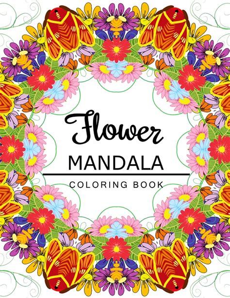 Amazon.com: Flower Mandala Coloring Book: coloring pages for adults ...