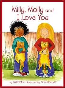 Milly and Molly and I Love You: Amazon.co.uk: 9781877297755: Books