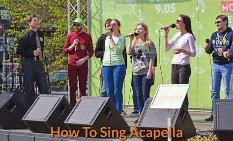 How to Sing A Cappella Professionally - BecomeSingers.Com