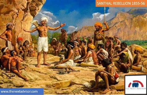 SANTHAL REBELLION 1855-56 - The Next Advisor