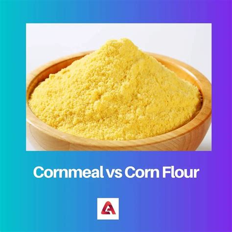 Cornmeal vs Corn flour: Difference and Comparison