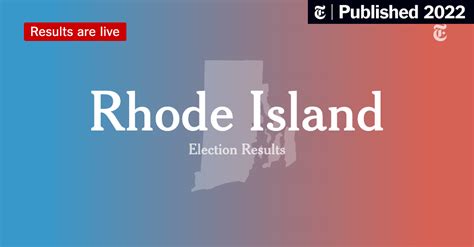 Rhode Island Governor Primary Election Results 2022 - The New York Times