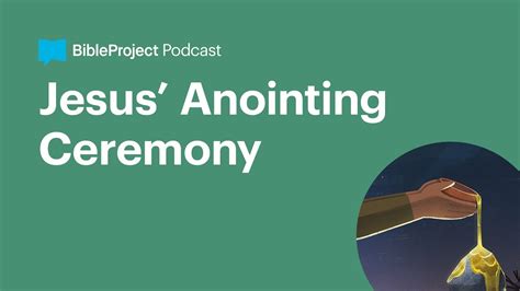 Jesus’ Anointing Ceremony • The Anointed Ep. 6 - YouTube