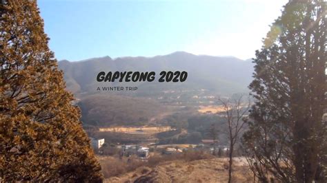 Gapyeong Winter 2020 | 가평 겨울 2020 - YouTube