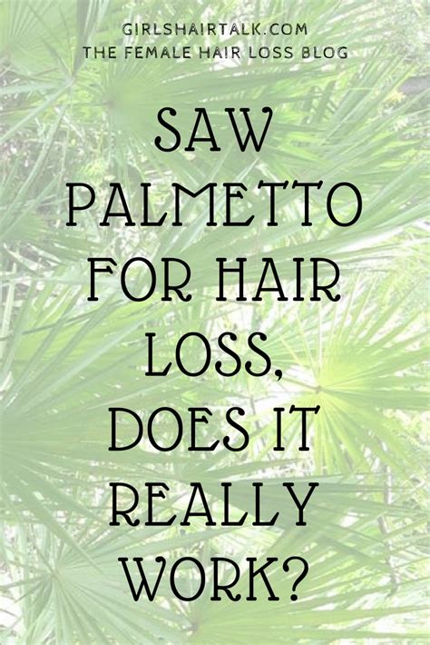 Saw Palmetto Hair Loss For Faster Hair Regrowth!