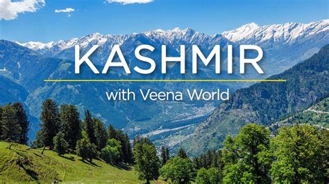 Kashmir with Veena World | Veena World - YouTube