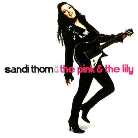 Sandi Thom - The Pink & The Lily Lyrics and Tracklist | Genius