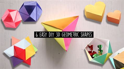 6 Easy Diy 3D Geometric shapes - YouTube