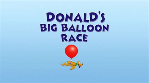 Donald's Big Balloon Race | Disney Wiki | Fandom