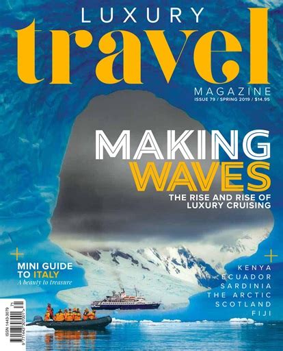 Luxury Travel Magazine - Spring 2019 Back Issue