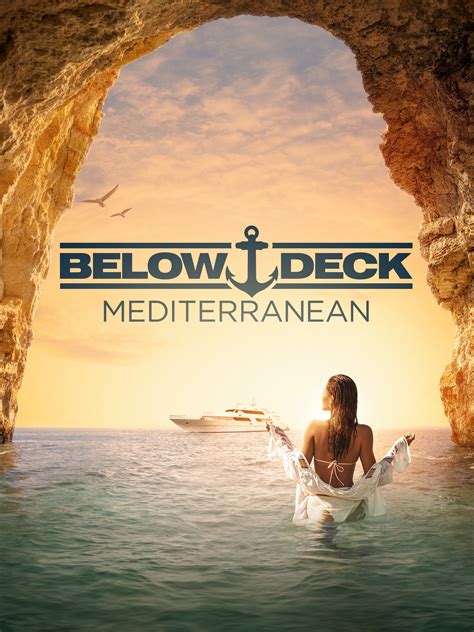 Below Deck Mediterranean - Rotten Tomatoes