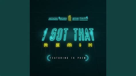 I Got That (Remix) - YouTube