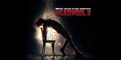 Deadpool 2 Soundtrack Review – DisKingdom.com