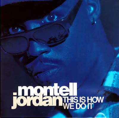 highest level of music: Montell Jordan - This Is How We Do It-(CDS)-1995