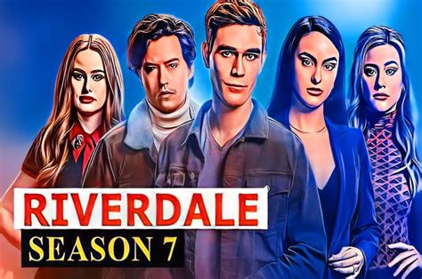 Riverdale Season 7 Will be Renewed or Cancelled? [With Latest Updates]