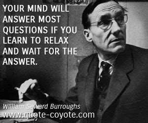 William S. Burroughs Quotes. QuotesGram | William s burroughs quotes ...