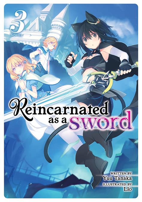 Reincarnated as a Sword (Light Novel) Vol. 3 eBook by Yuu Tanaka - EPUB | Rakuten Kobo United States