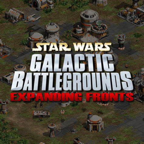 Expanding Fronts - Star Wars Galactic Battlegrounds