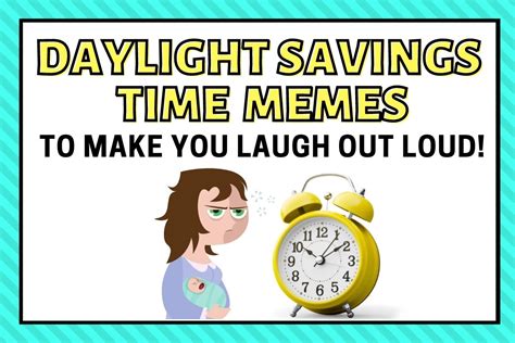 Hilarious Daylight Savings Time Memes For When The DST Struggle is Just ...