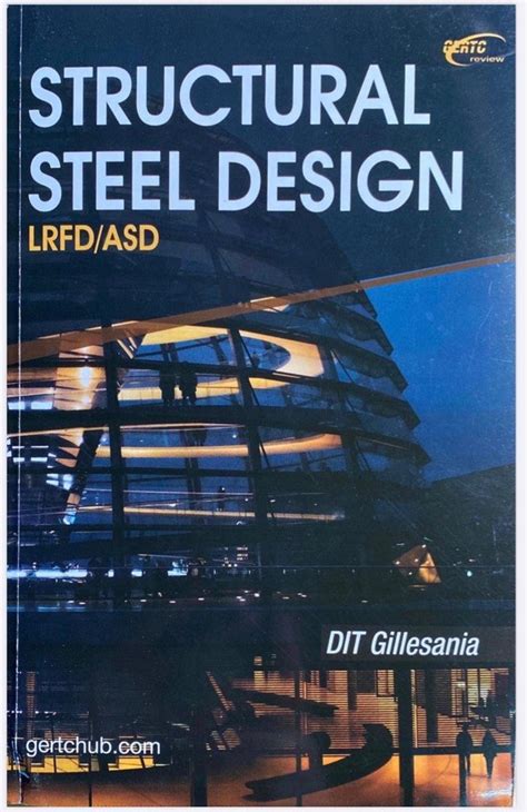 Structural Steel Design - Gillesania, Hobbies & Toys, Books & Magazines ...