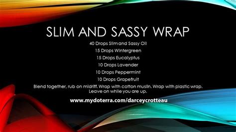 Slim & Sassy wrap | Slim and sassy, Body wraps, Pure oils