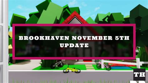 New Brookhaven Update: November 5th, 2021 - Try Hard Guides