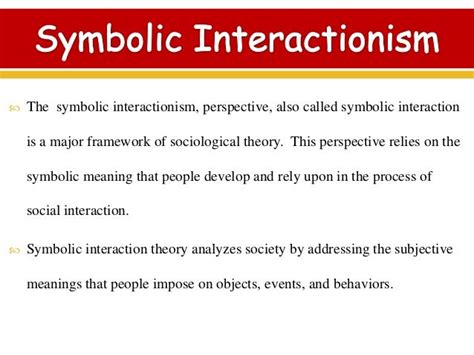 Symbolic interactionism