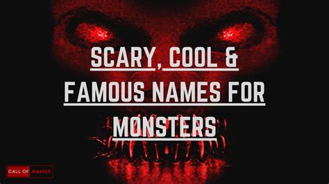 1400+ Scary, Cool & Famous Names For Monsters - NamesDio