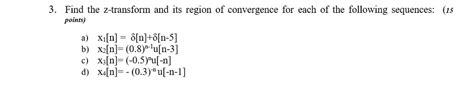 Solved 3. Find the z-transform and its region of convergence | Chegg.com