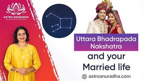 Uttara Bhadrapada Nakshatra and your Married life | Marriage and relationships in astrology ...