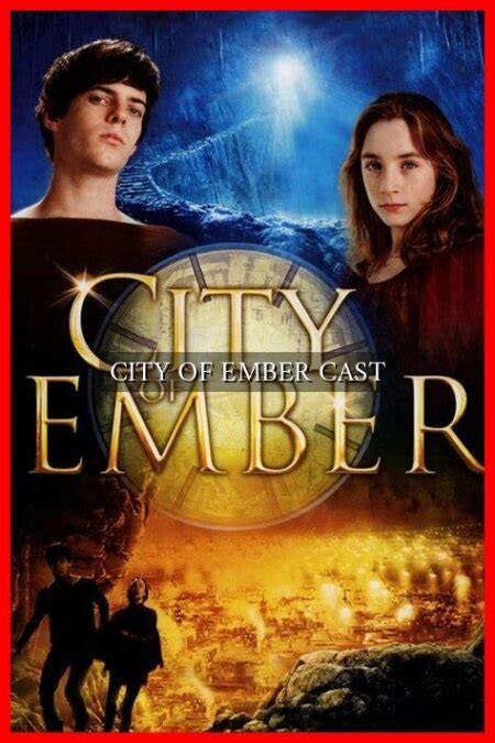 CITY OF EMBER CAST - Wadaef