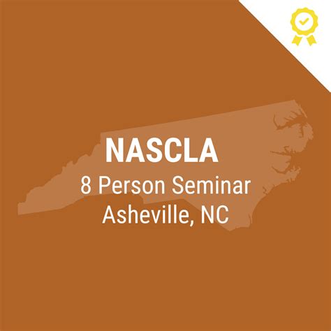 Asheville, NC - NASCLA Accredited 8 Person Seminar - Contractors Seminars