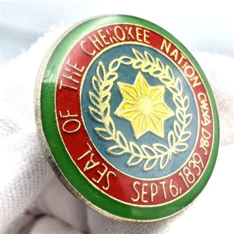 Enamel Pin Seal of The Cherokee Nation Sept 6, 1839 Native American Pin ...