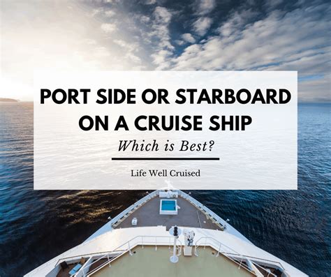 Port Side vs Starboard on a Cruise - Which Side of the Ship is Best ...