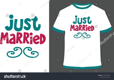 Just Married Vector Graphic Typographic Poster Stock Vector (Royalty Free) 1539470528 | Shutterstock