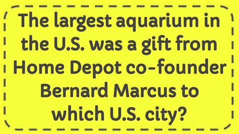 The largest aquarium in the U.S. was a gift from Home Depot co-founder ...