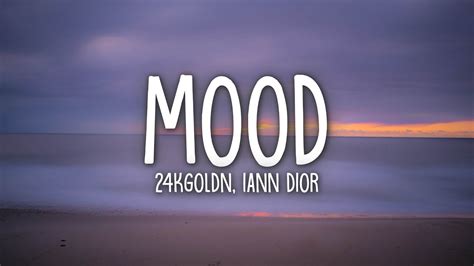 24kGoldn - Mood (Lyrics) ft. Iann Dior Chords - Chordify