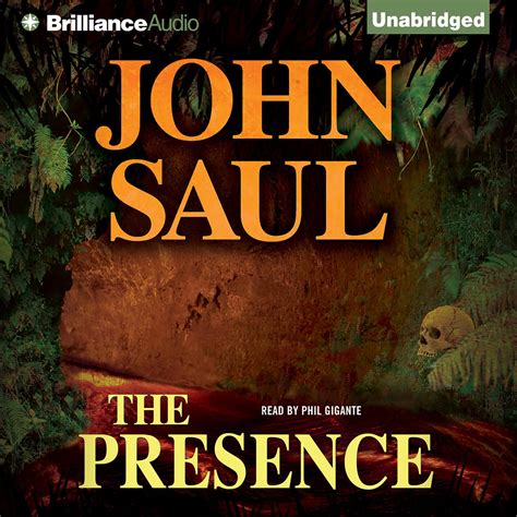 The Presence - Audiobook by John Saul, read by Phil Gigante